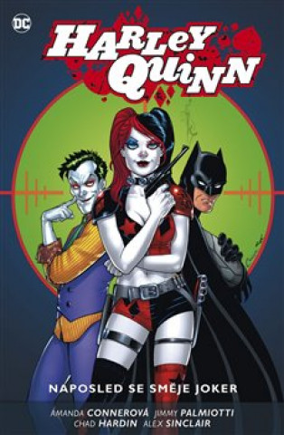 Kniha Harley Quinn 5 Naposled se směje Joker Jimmy Palmiotti