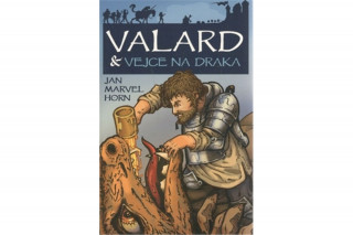 Kniha Valard & vejce na draka Horn Jan Marvel