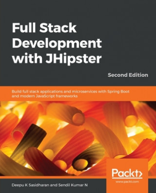 Könyv Full Stack Development with JHipster Sendil Kumar N