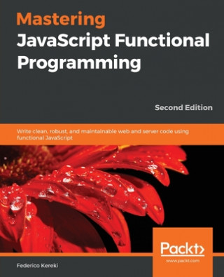 Książka Mastering JavaScript Functional Programming 