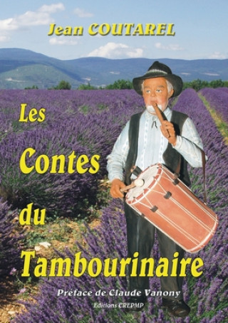 Buch Les contes du Tambourinaire Association Crepmp