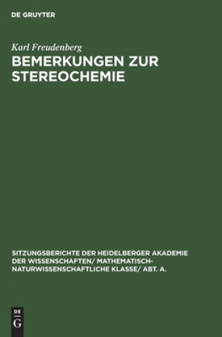 Knjiga Bemerkungen Zur Stereochemie Karl Freudenberg