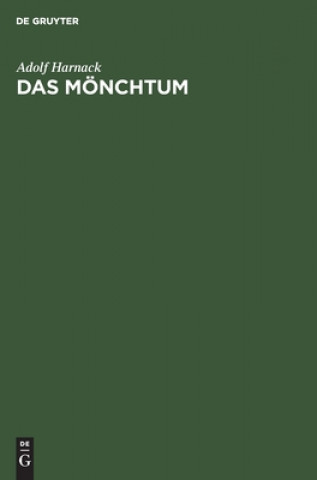 Book Das Moenchtum Adolf Harnack