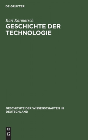 Boek Geschichte Der Technologie Karl Karmarsch