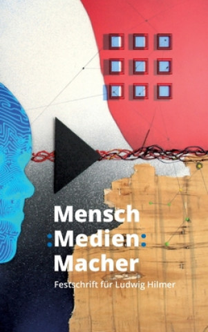 Buch Mensch : Medien : Macher Delia Christina Balaban