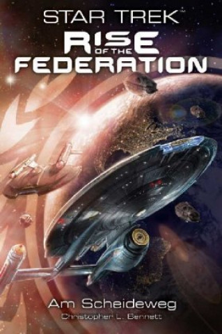 Carte Star Trek - Rise of the Federation 1: Am Scheideweg 
