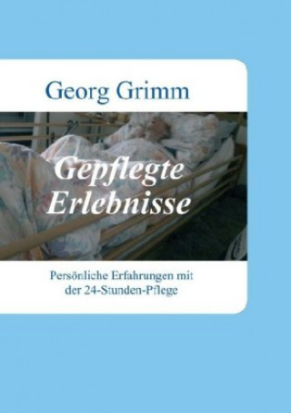 Book Gepflegte Erlebnisse Georg Grimm
