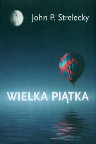 Book Wielka Piątka Strelecky John P.