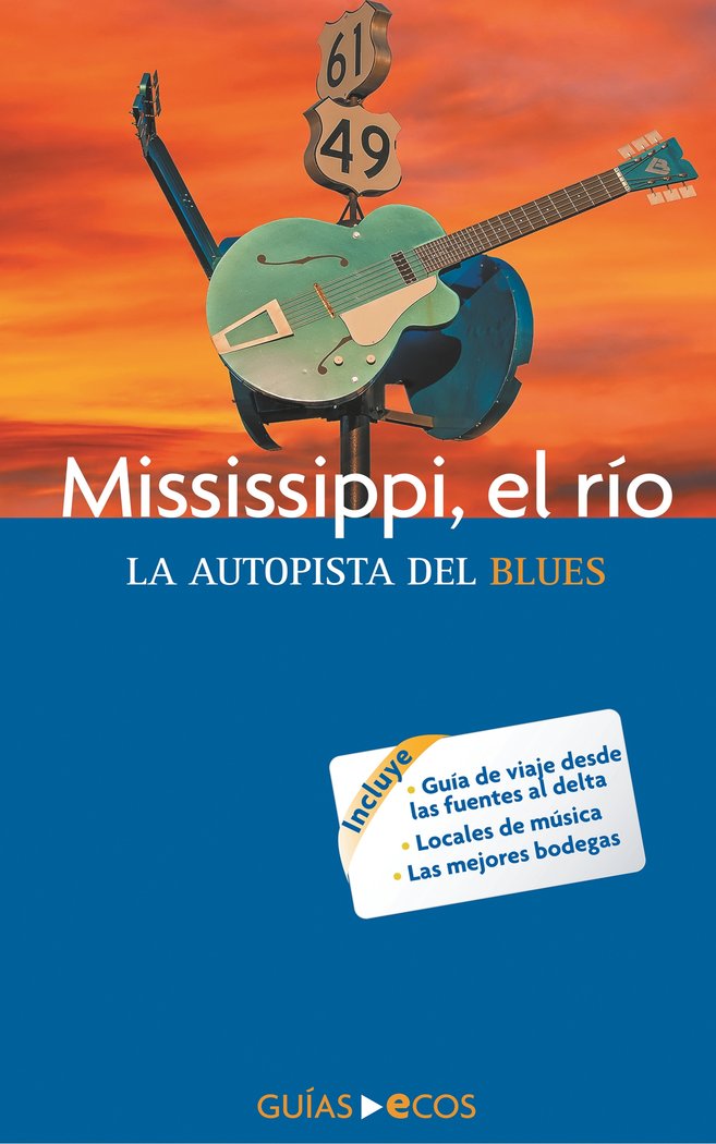 Kniha Mississippi, el río Ecos Travel Books