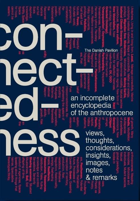 Knjiga Connectedness: an incomplete encyclopedia of anthropocene Marianne Krogh