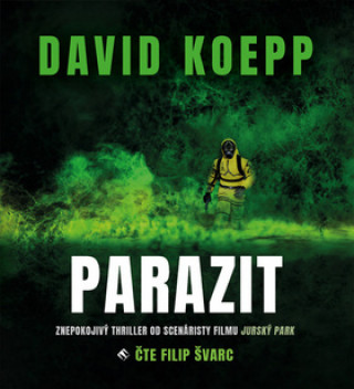 Hanganyagok Parazit David Koepp