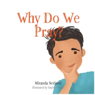 Book Why Do We Pray? Miranda Nerland