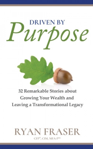 Knjiga Driven by Purpose Ryan Fraser