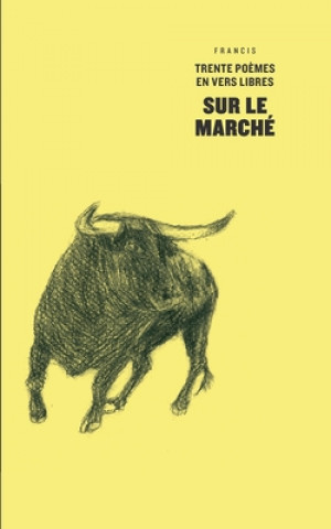 Buch Sur le marche Francis