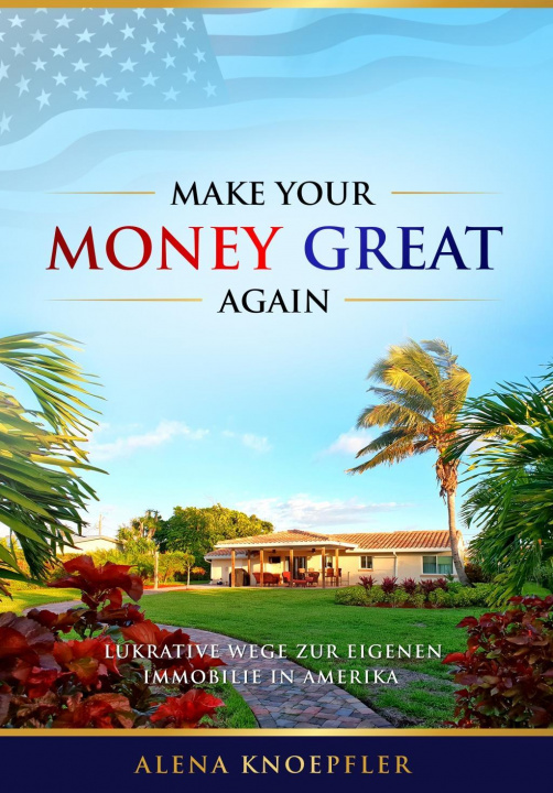 Kniha Make Your Money Great Again 