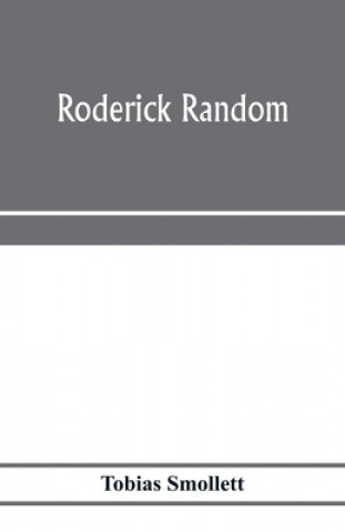 Knjiga Roderick Random Tobias Smollett
