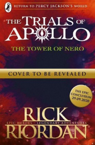 Kniha Tower of Nero (The Trials of Apollo Book 5) 