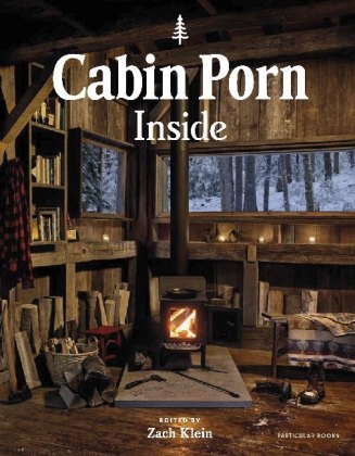 Knjiga Cabin Porn: Inside 