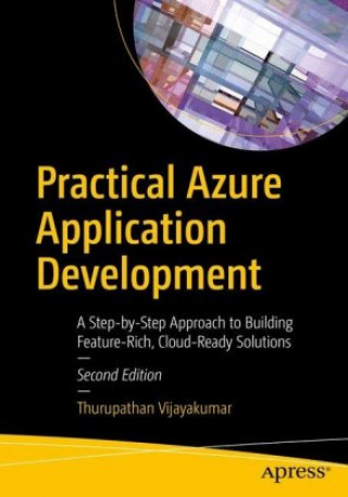 Knjiga OO_Practical Azure Application Development Thurupathan Vijayakumar