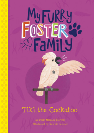 Book Tiki the Cockatoo Melanie Demmer