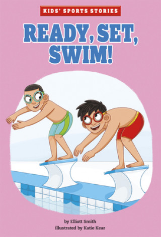 Kniha Ready, Set, Swim! Katie Kear