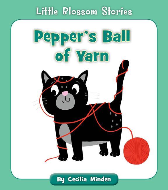Knjiga Pepper's Ball of Yarn Becky Down