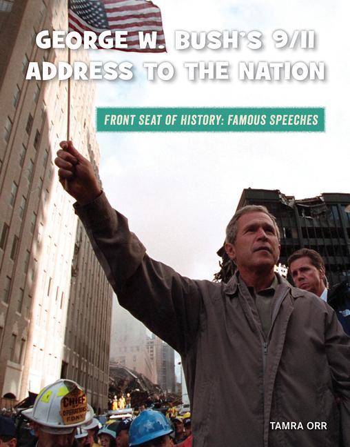 Книга George W. Bush's 9/11 Address to the Nation 