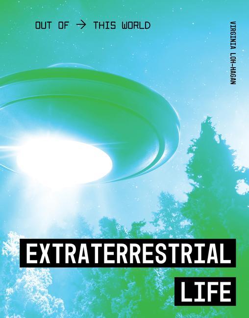 Libro Extraterrestrial Life Virginia Loh-Hagan