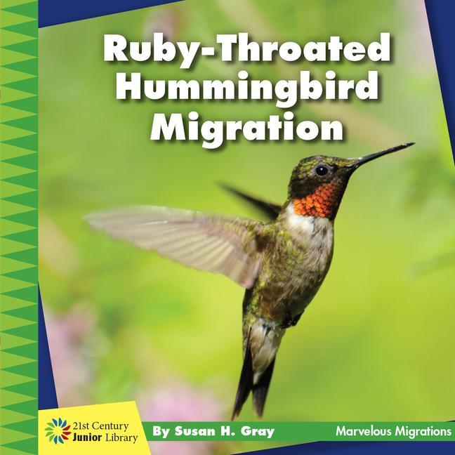 Book Ruby-Throated Hummingbird Migration Susan H. Gray