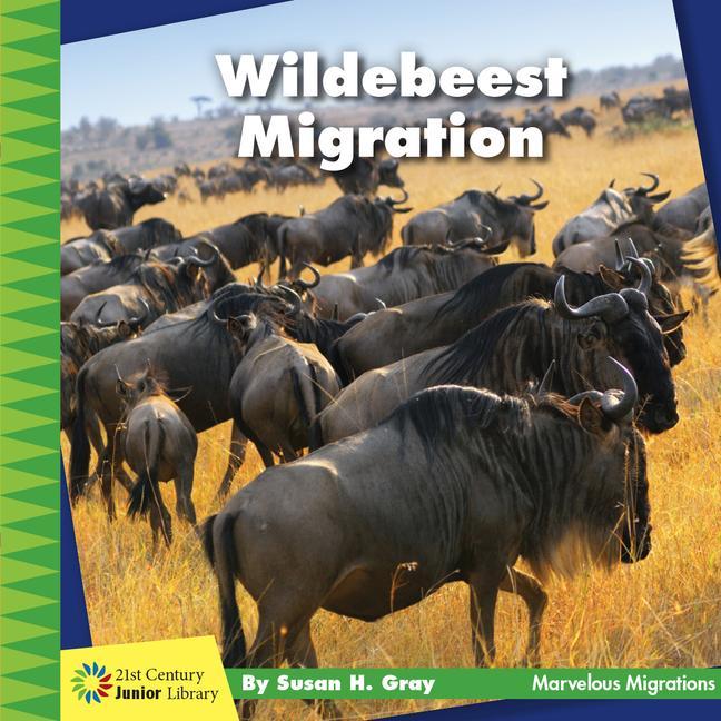 Knjiga Wildebeest Migration Susan H. Gray