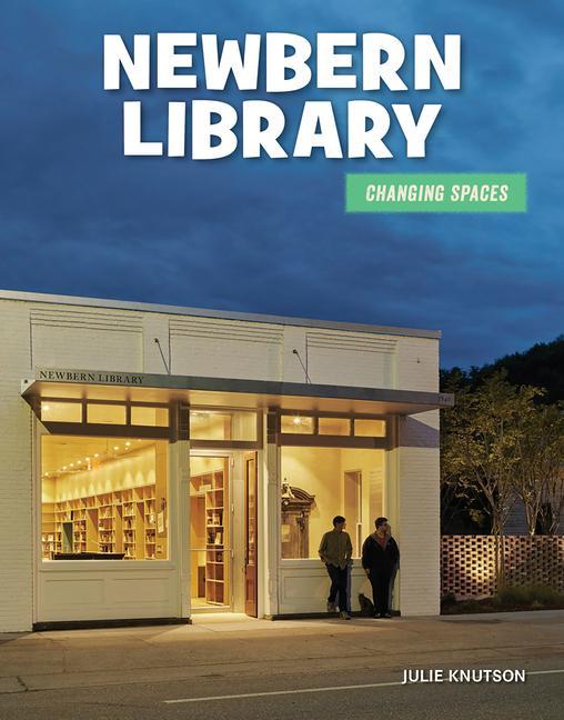 Knjiga Newbern Library Julie Knutson