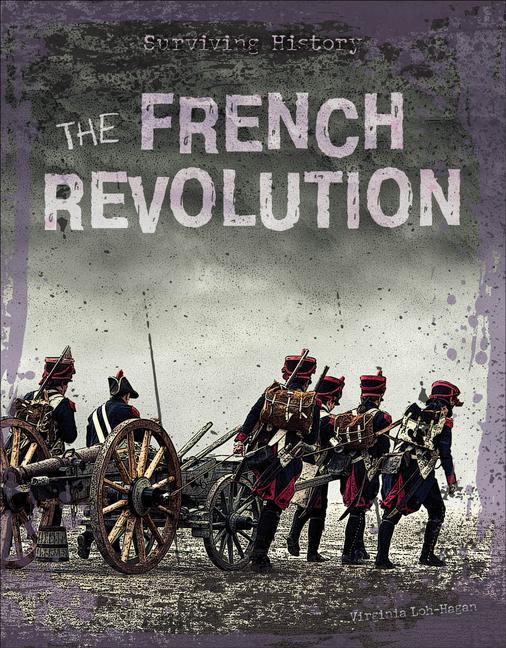Buch The French Revolution Virginia Loh-Hagan