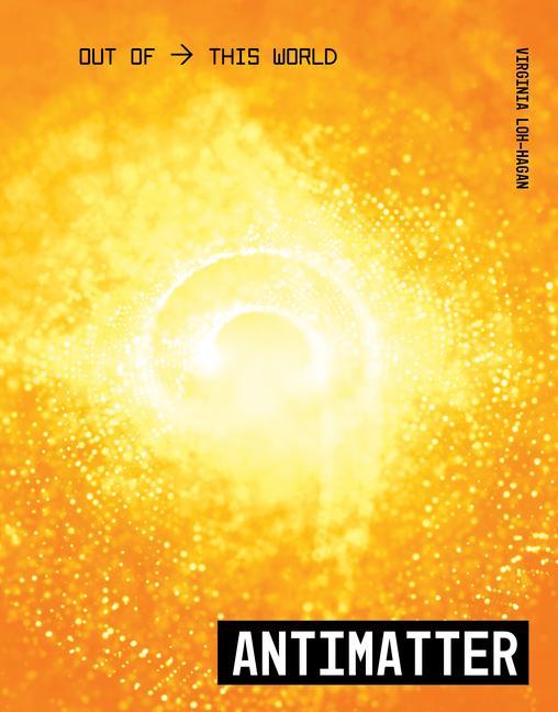 Knjiga Antimatter Virginia Loh-Hagan