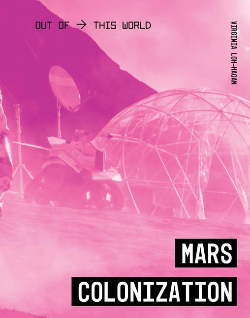 Carte Mars Colonization Virginia Loh-Hagan