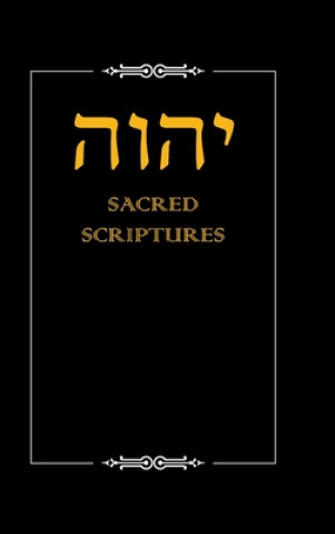 Book Yhwh Sacred Scriptures 