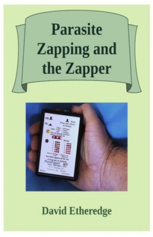 Kniha Parasite Zapping and the Zapper 