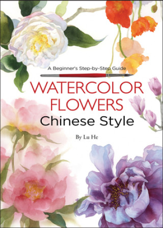 Книга Watercolor Flowers Chinese Style Shelly Bryant