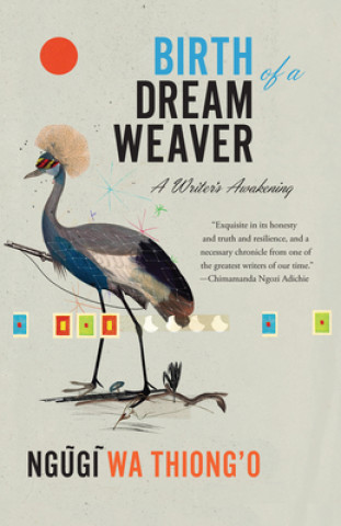 Carte Birth of a Dream Weaver: A Writer's Awakening 