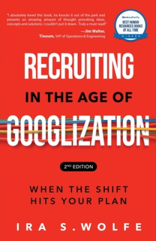Carte Recruiting in the Age of Googlization Second Edition 