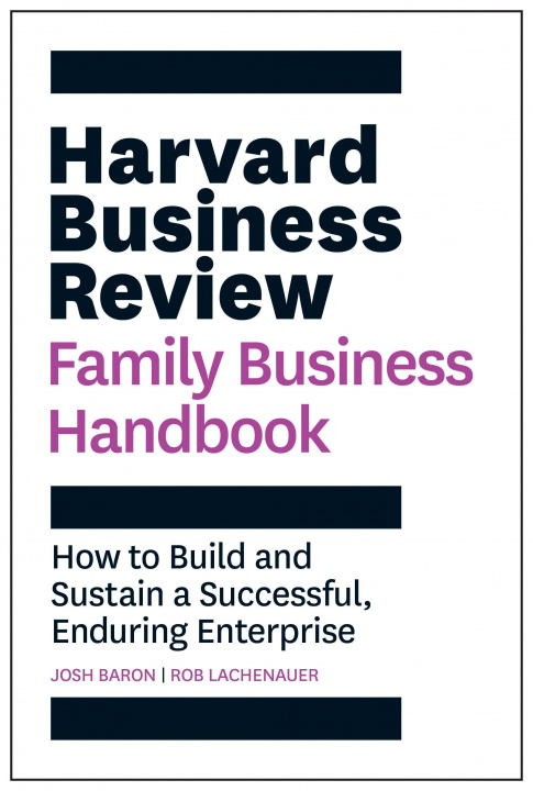 Carte Harvard Business Review Family Business Handbook Rob Lachenauer
