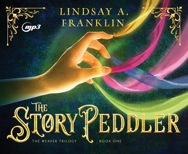 Digital The Story Peddler: Volume 1 Lindsay A. Franklin