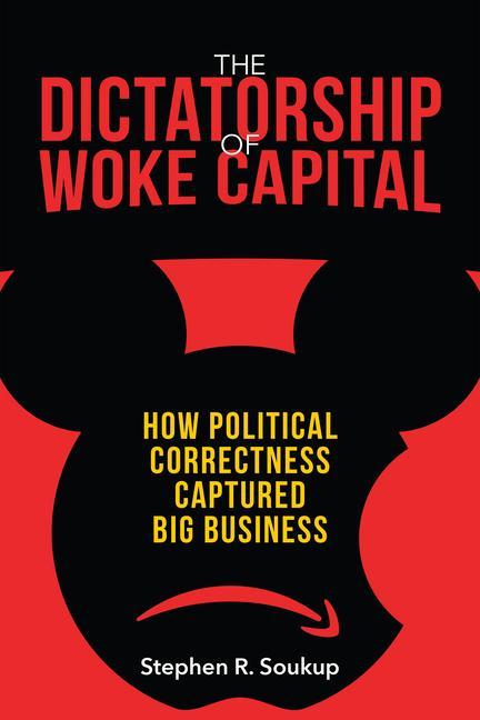 Könyv Dictatorship of Woke Capital 