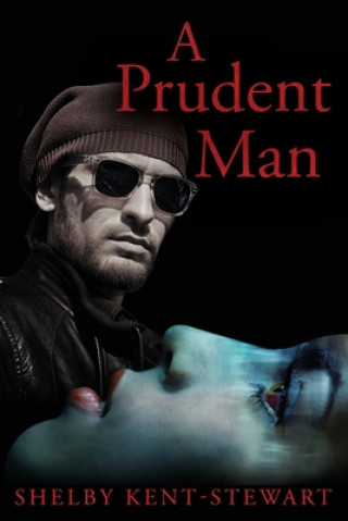 Libro A Prudent Man Shelby Kent-Stewart