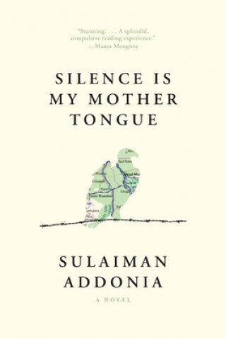 Knjiga Silence Is My Mother Tongue Addonia