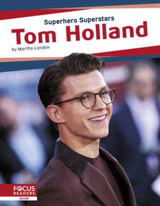 Kniha Superhero Superstars: Tom Holland 