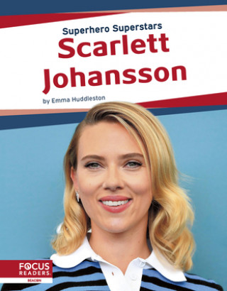 Kniha Superhero Superstars: Scarlett Johansson 