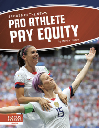 Buch Sports in the News: Pro Athlete Pay Equity Martha London