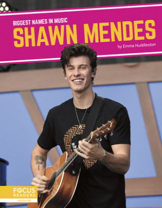 Kniha Biggest Names in Music: Shawn Mendes 
