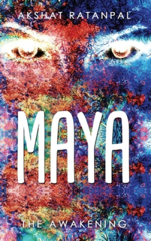 Buch Maya - The Awakening Akshat Ratanpal