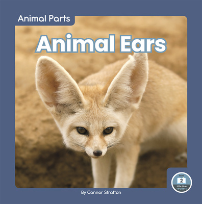 Book Animal Parts: Animal Ears Connor Stratton